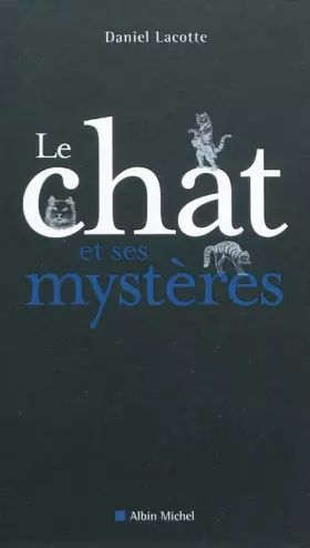 Couverture du produit · Le Chat et ses mystères