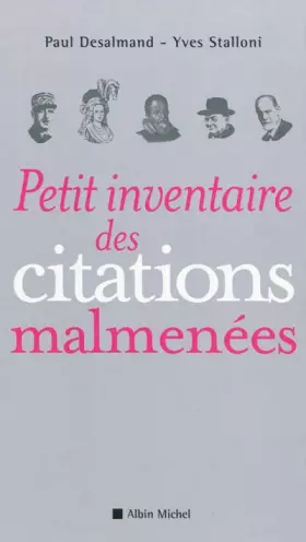 Couverture du produit · Petit inventaire des citations malmenées
