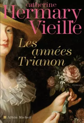 Couverture du produit · Les années Trianon
