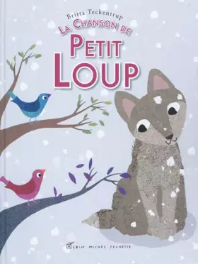 Couverture du produit · La chanson de petit loup
