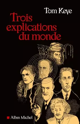 Couverture du produit · Trois explications du monde