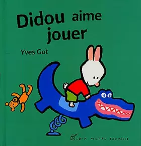 Couverture du produit · Didou aime jouer
