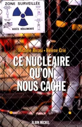 Couverture du produit · Ce nucléaire qu'on nous cache