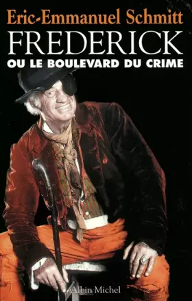 Couverture du produit · Frédérick ou le boulevard du crime