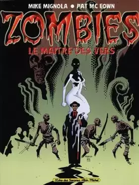 Couverture du produit · Zombies - Le Maître des Vers