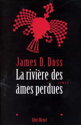Couverture du produit · La rivière des âmes perdues