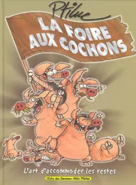 Couverture du produit · La Foire aux cochons