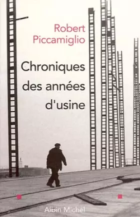 Couverture du produit · Chroniques des années d'usine