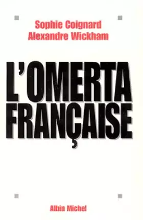 Couverture du produit · L'omertà française