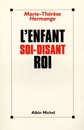 Couverture du produit · L'Enfant soi-disant roi