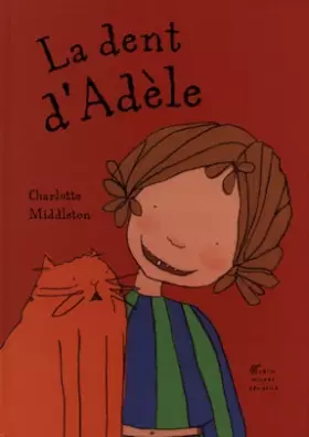 Couverture du produit · La dent d'Adèle