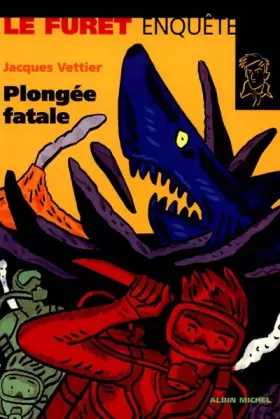 Couverture du produit · Plongée fatale
