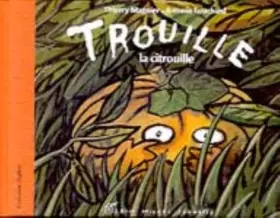 Couverture du produit · Trouille, La Citrouille