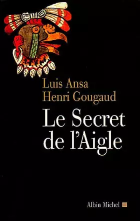 Couverture du produit · Le secret de l'aigle