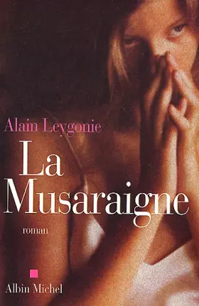 Couverture du produit · La Musaraigne