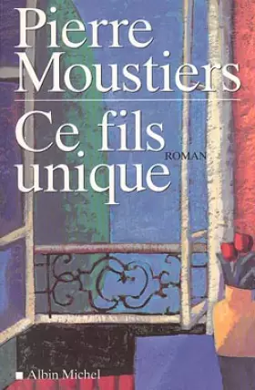 Couverture du produit · Ce fils unique