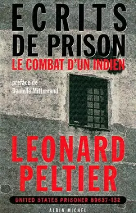 Couverture du produit · Ecrits de prison. Le Combat d'un Indien