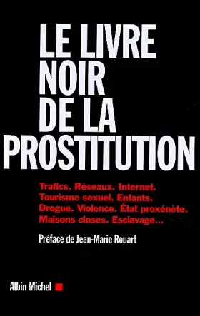 Couverture du produit · Le Livre noir de la prostitution