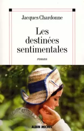 Couverture du produit · Les Destinées sentimentales