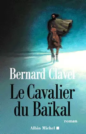 Couverture du produit · Le Cavalier du Baïkal