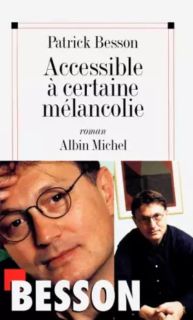 Couverture du produit · Accessible à certaine mélancolie