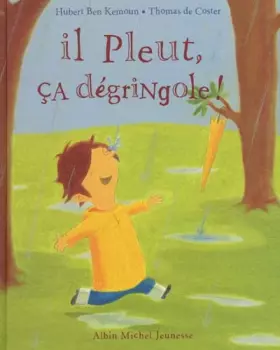 Couverture du produit · Il pleut, ça dégringole !