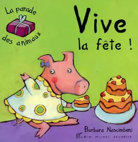 Couverture du produit · Vive la fête !