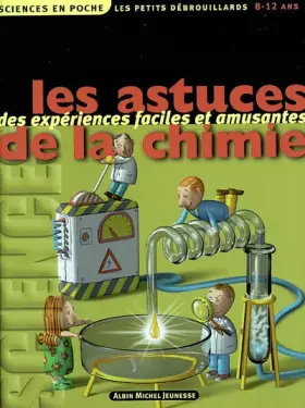 Couverture du produit · Les Astuces de la chimie