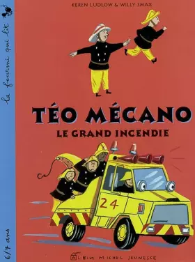 Couverture du produit · Téo Mécano : Le grand incendie