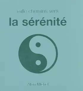 Couverture du produit · Mille chemins vers la sérénité