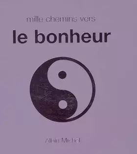 Couverture du produit · Mille chemins vers le bonheur