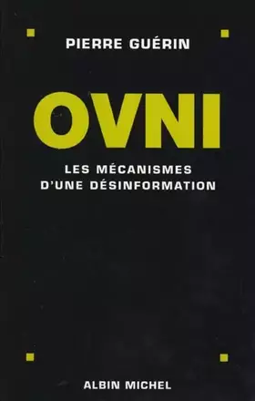 Couverture du produit · Ovnis : les mécanismes d'une désinformation