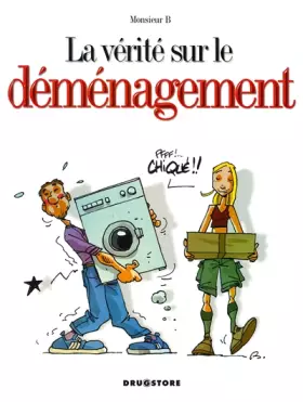 Couverture du produit · La Vérité sur le déménagement