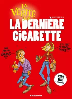 Couverture du produit · La Vérité sur la dernière cigarette
