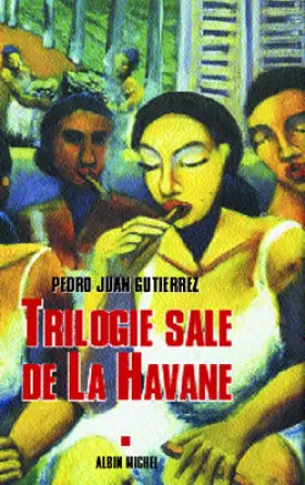 Couverture du produit · Trilogie sale de La Havane