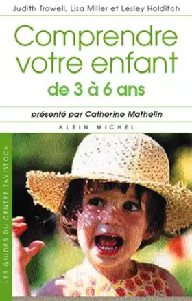 Couverture du produit · Comprendre votre enfant : de 3 à 6 ans