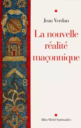 Couverture du produit · La Nouvelle Réalité maçonnique