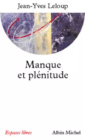 Couverture du produit · Manque et plénitude