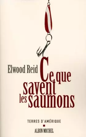 Couverture du produit · Ce que savent les saumons