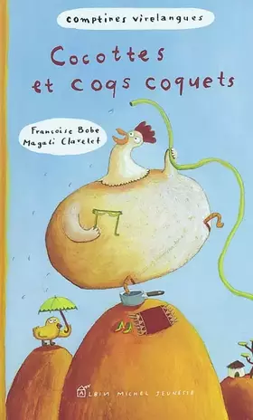 Couverture du produit · Cocottes et coqs coquets