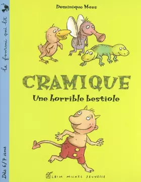Couverture du produit · Cramique : Drôle de Bestiole!