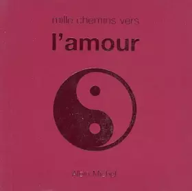 Couverture du produit · Mille Chemins vers l'amour