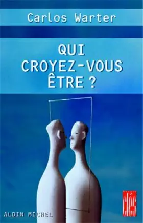 Couverture du produit · Qui croyez-vous être ?