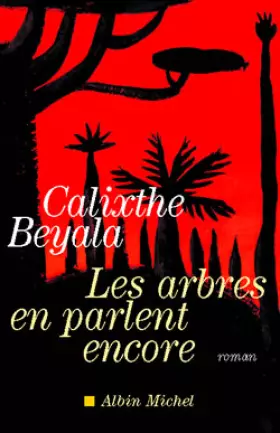 Couverture du produit · Les arbres en parlent encore