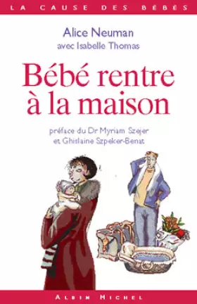 Couverture du produit · Bébé rentre à la maison