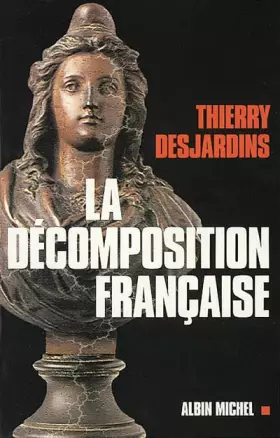 Couverture du produit · La Décomposition Française