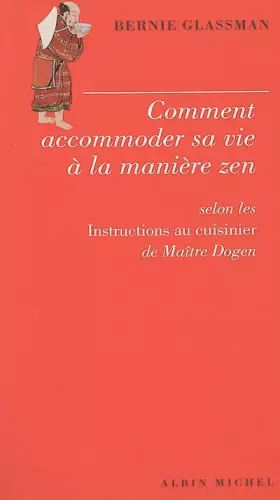 Couverture du produit · Comment accomoder sa vie à la manière zen
