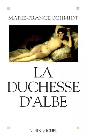 Couverture du produit · La Duchesse d'Albe