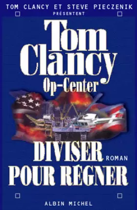 Couverture du produit · Op-center, tome 7 : Diviser pour régner