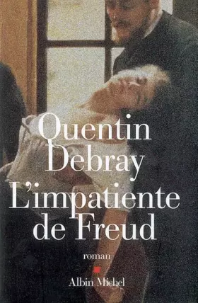 Couverture du produit · L'Impatiente de Freud